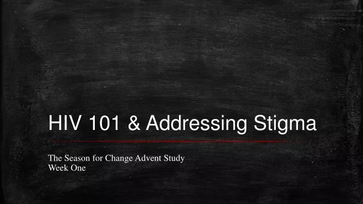 hiv 101 addressing stigma