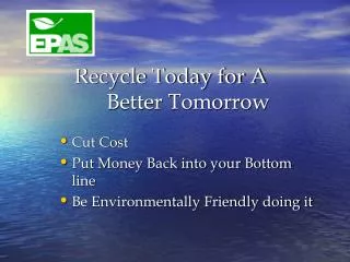 Recycle Today for A Better Tomorrow