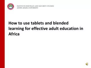 How to use tablets and blended learning for effective adult education in Africa