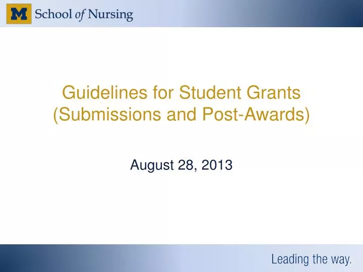 guidelines for student grants submissions and post awards
