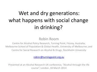 Wet and dry generations: what happens with social change in drinking?