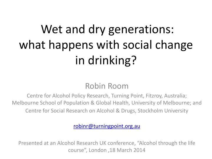 wet and dry generations what happens with social change in drinking