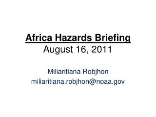 Africa Hazards Briefing August 16, 2011