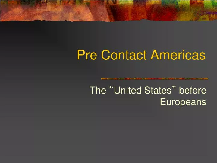 pre contact americas
