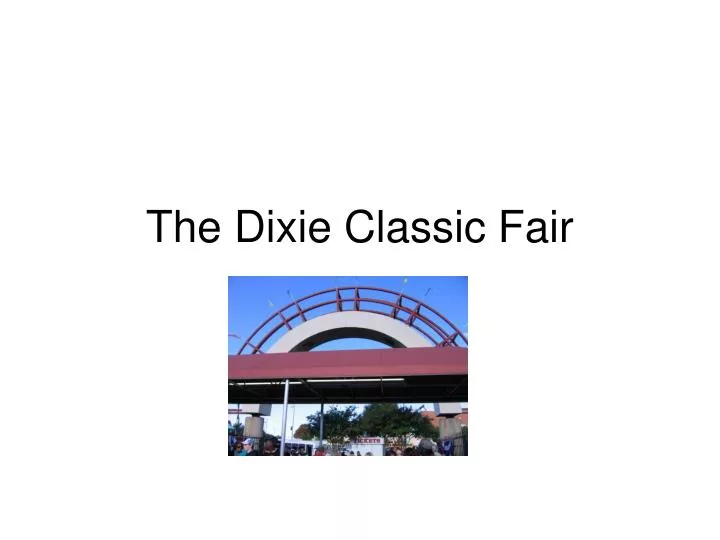 the dixie classic fair