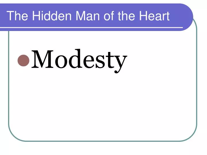 the hidden man of the heart