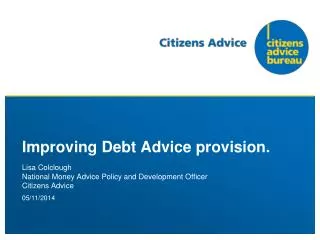 Improving Debt Advice provision.