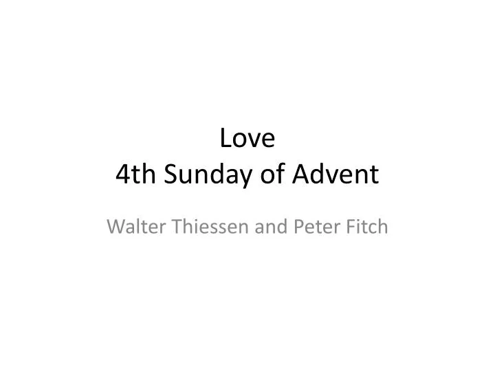 love 4th sunday of advent