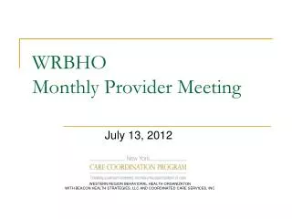 WRBHO Monthly Provider Meeting