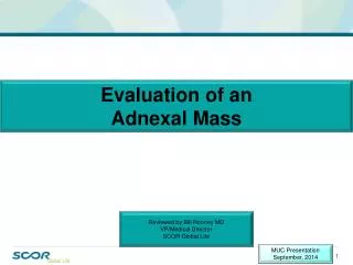 Evaluation of an Adnexal Mass