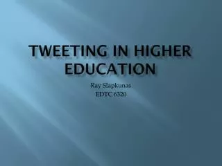 Tweeting in higher education