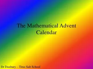 The Mathematical Advent Calendar