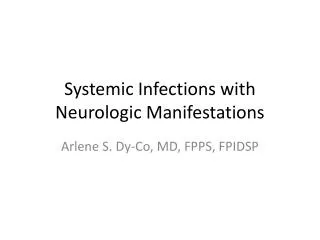 Systemic Infections with Neurologic Manifestations