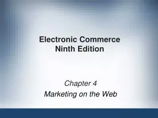 Electronic Commerce Ninth Edition