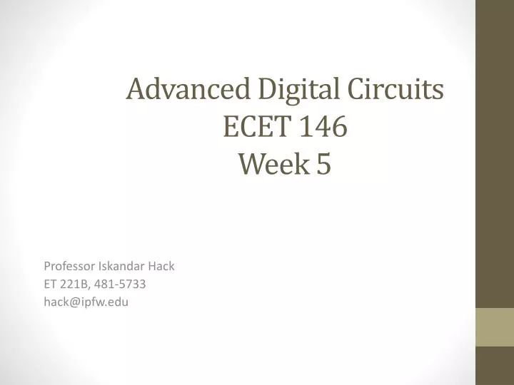 advanced digital circuits ecet 146 week 5