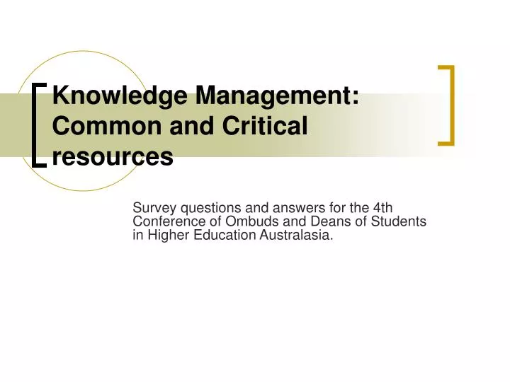 knowledge management common and critical resources