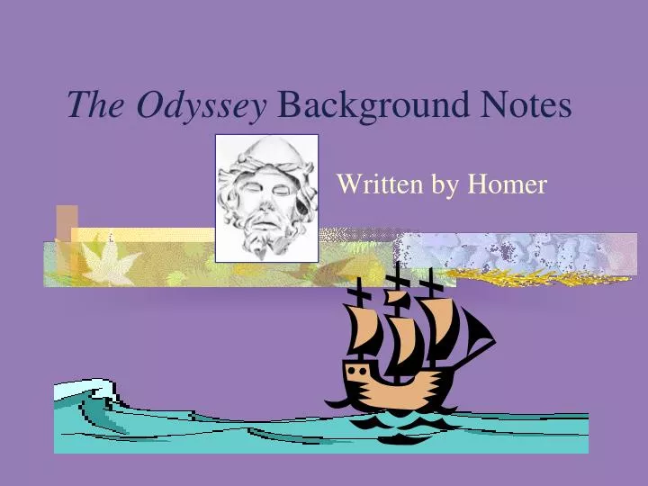 the odyssey background notes