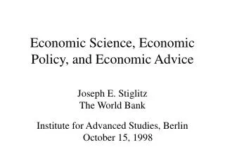 Economic Science, Economic Policy, and Economic Advice