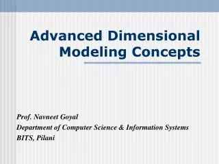 Advanced Dimensional Modeling Concepts