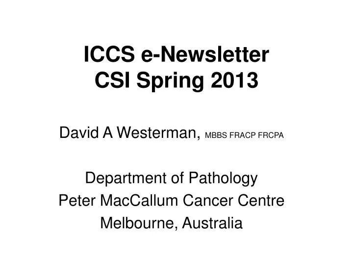 iccs e newsletter csi spring 2013