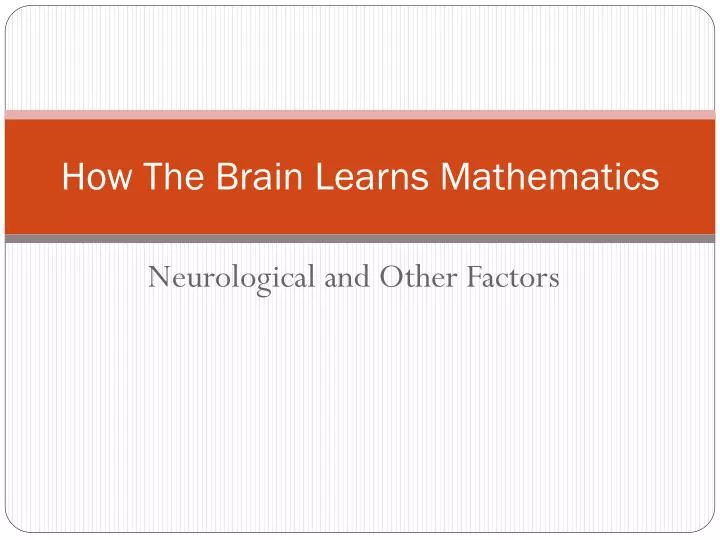 how the brain learns mathematics