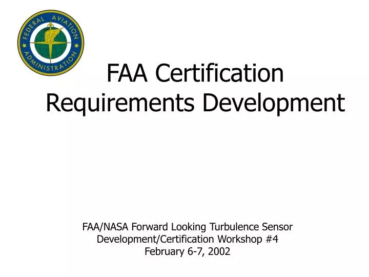 faa nasa forward looking turbulence sensor development certification workshop 4 february 6 7 2002