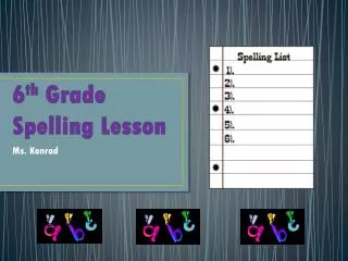 6 th Grade Spelling Lesson
