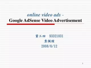 online video ads - Google AdSense Video Advertisement