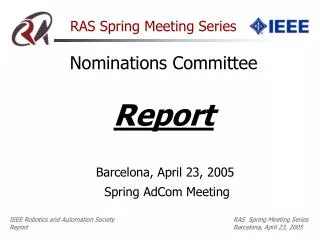 RAS Spring Meeting Series