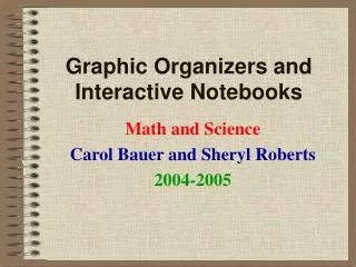 Graphic Organizers and Interactive Notebooks