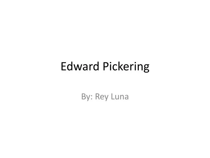 edward pickering