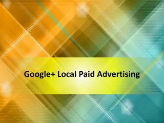 Google+ Local Paid Advertising