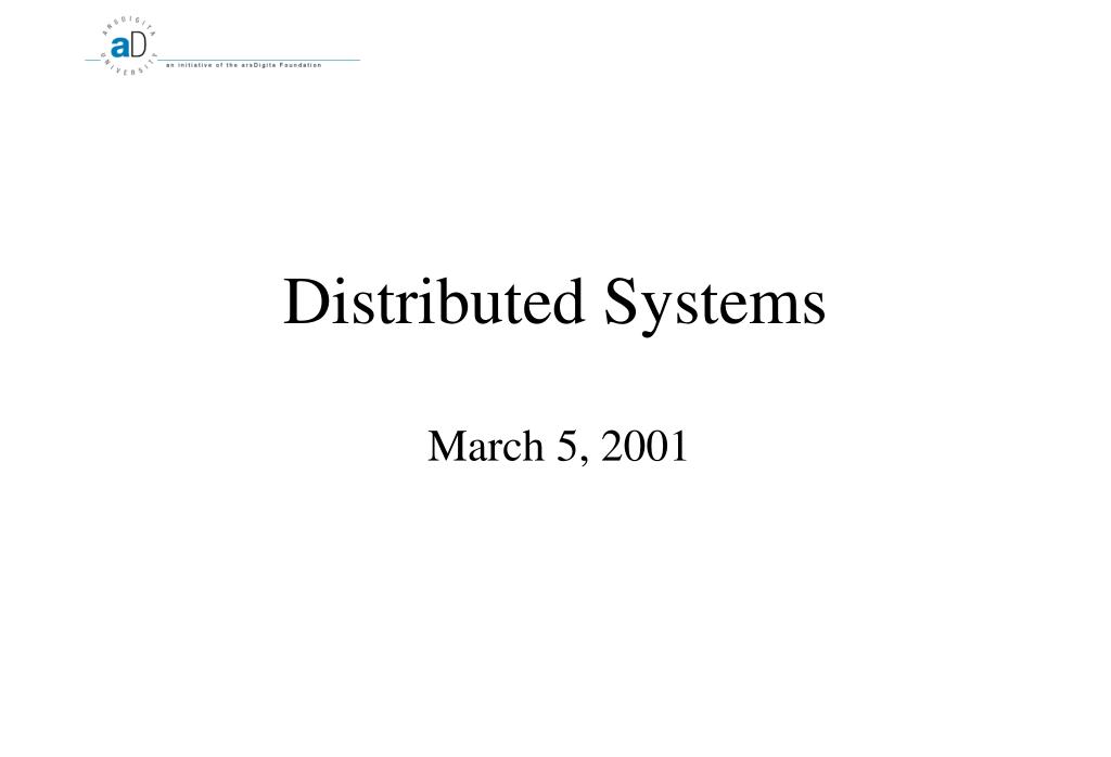 PPT - Distributed Systems PowerPoint Presentation, free download - ID ...