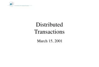 Distributed Transactions