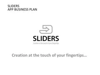 creation at the touch of your fingertips