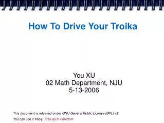 How To Drive Your Troika