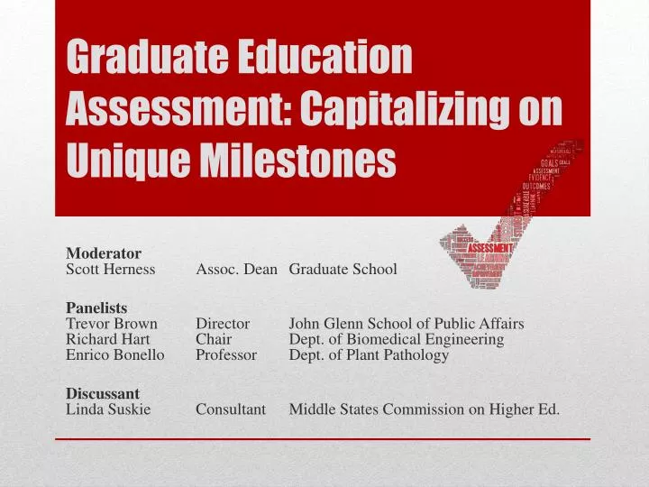 graduate education assessment capitalizing on unique milestones