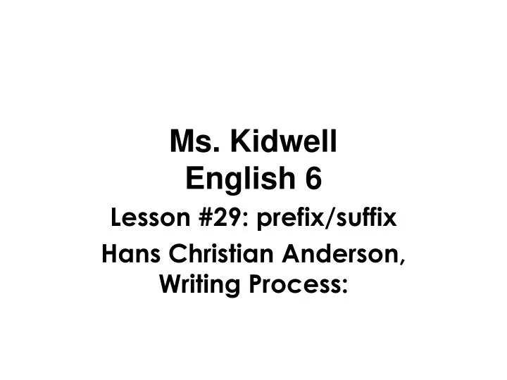 ms kidwell english 6