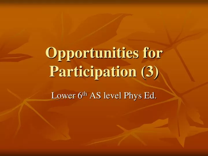 opportunities for participation 3