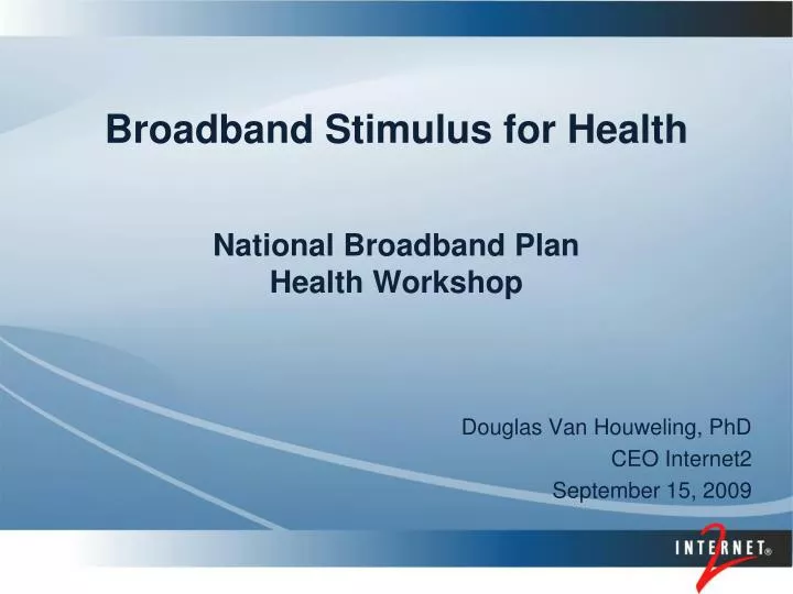 broadband stimulus for health national broadband plan health workshop