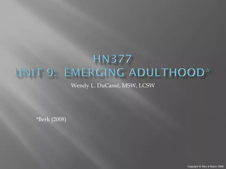hn377 unit 9 emerging adulthood