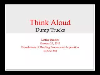 Think Aloud Dump Trucks
