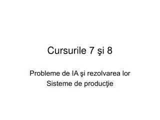 curs urile 7 i 8