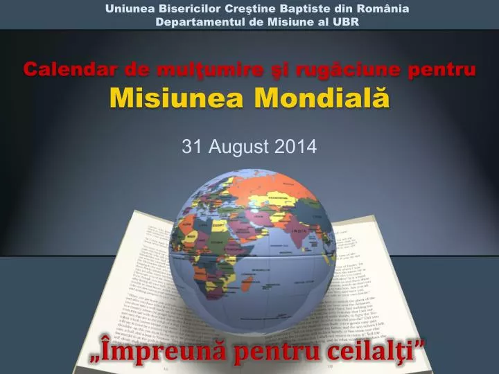 calendar de mul umire i rug ciune pentru misiunea mondial