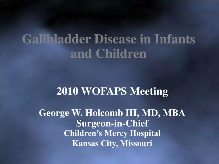 gallbladder disease in infants and children