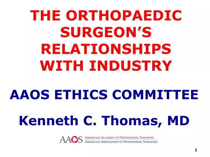 the orthopaedic surgeon s relationships with industry