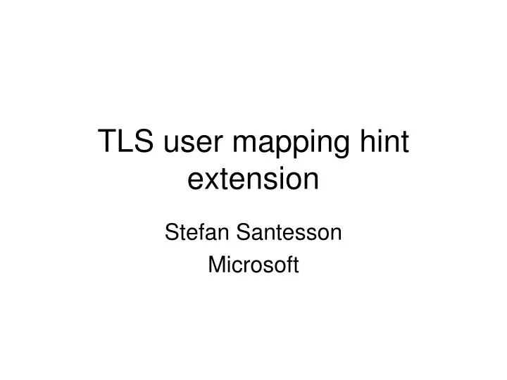 tls user mapping hint extension