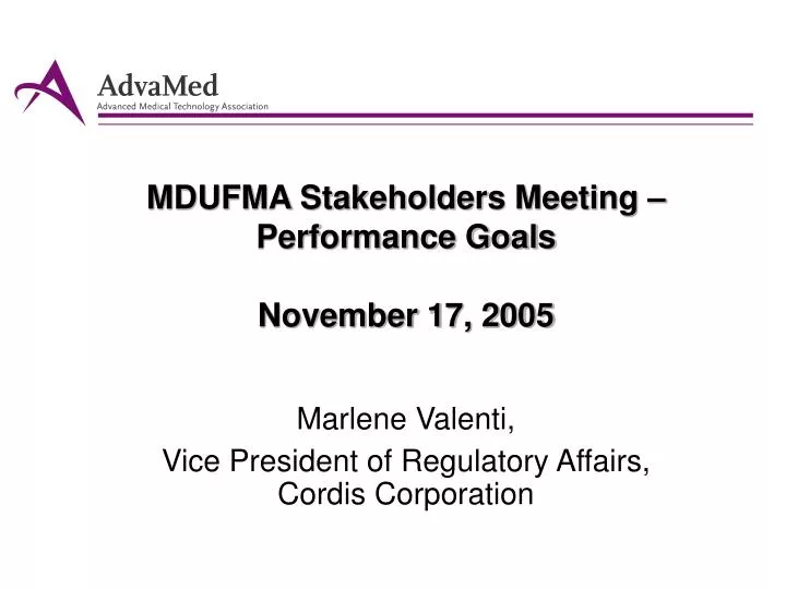mdufma stakeholders meeting performance goals november 17 2005
