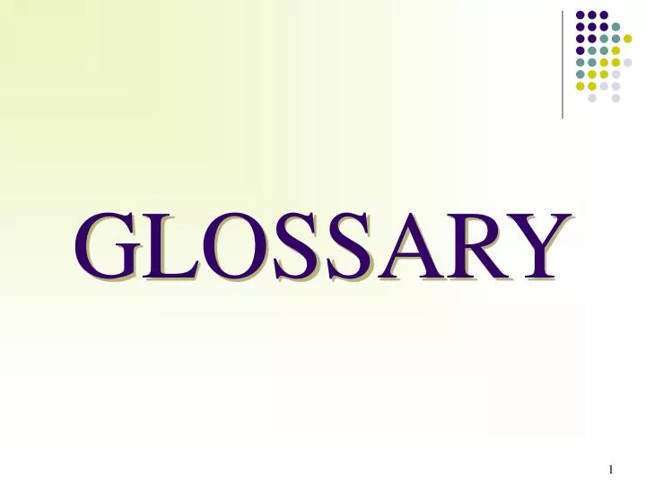 glossary