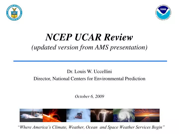 ncep ucar review updated version from ams presentation